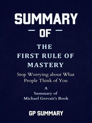 cover image of Summary of the First Rule of Mastery by Michael Gervais